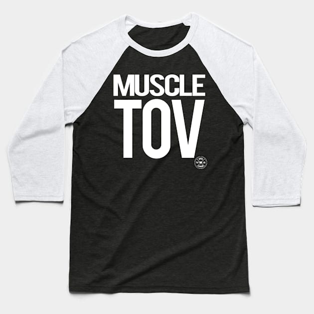 Muscle Tov Baseball T-Shirt by ironheart